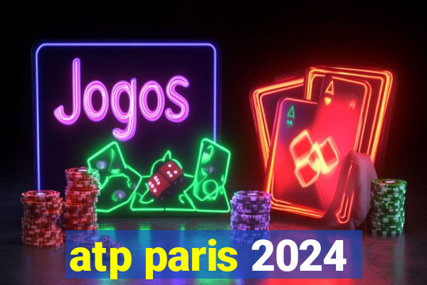 atp paris 2024