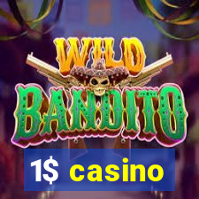 1$ casino