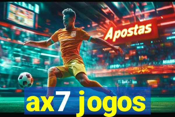 ax7 jogos