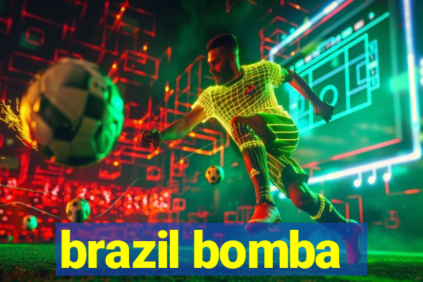 brazil bomba