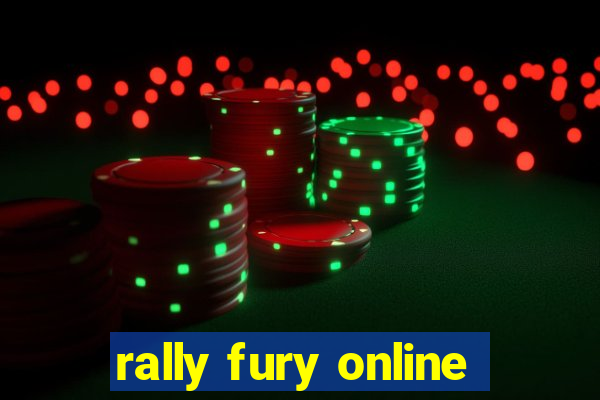 rally fury online