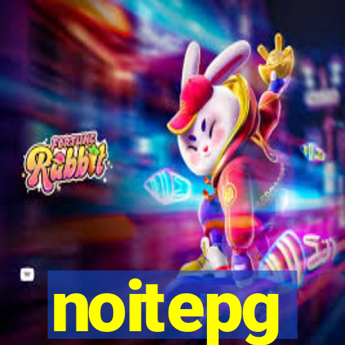 noitepg