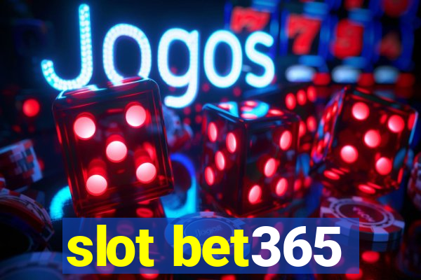 slot bet365