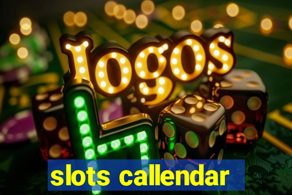 slots callendar