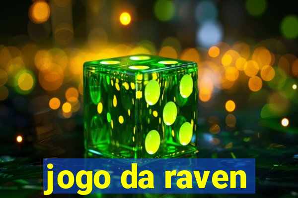 jogo da raven