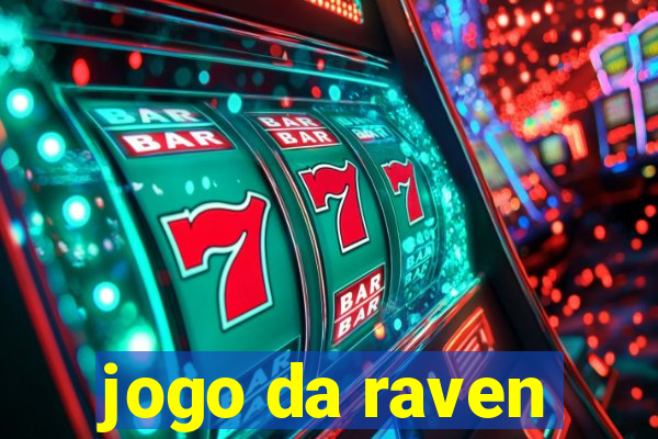 jogo da raven