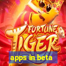 apps in beta