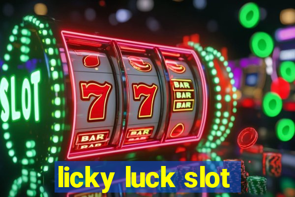 licky luck slot