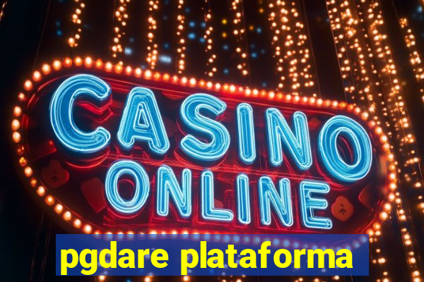 pgdare plataforma