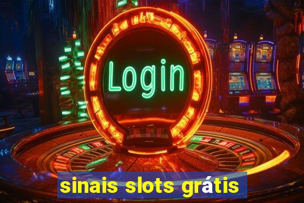 sinais slots grátis