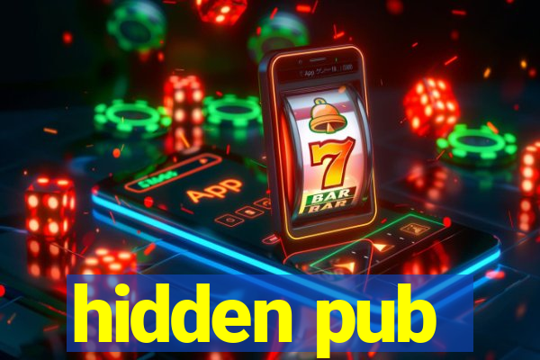 hidden pub