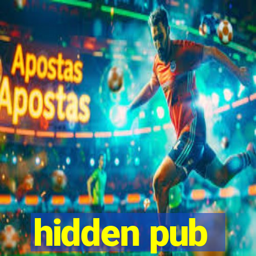 hidden pub