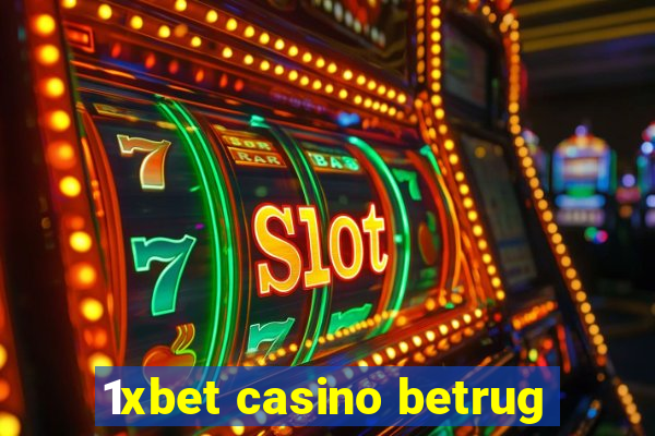 1xbet casino betrug