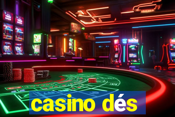 casino dés