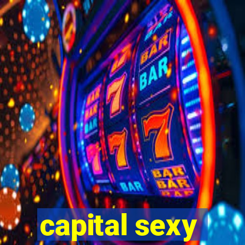 capital sexy