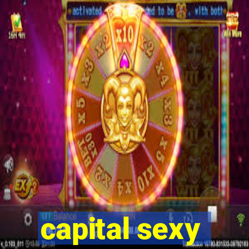 capital sexy