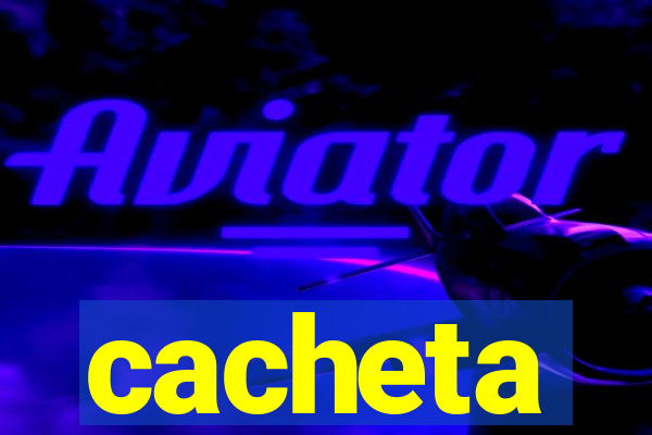 cacheta