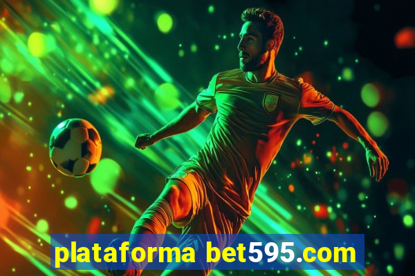 plataforma bet595.com