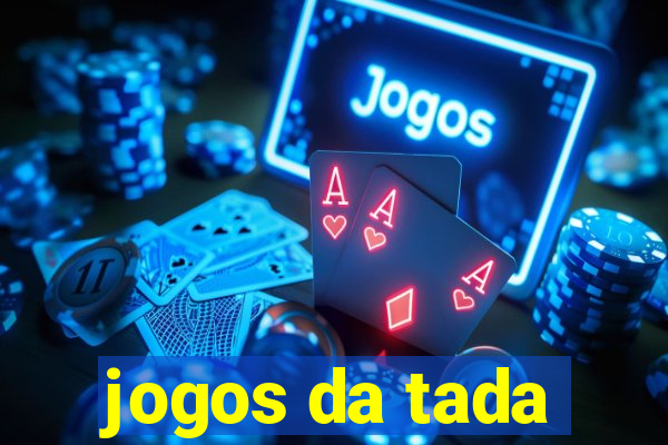 jogos da tada