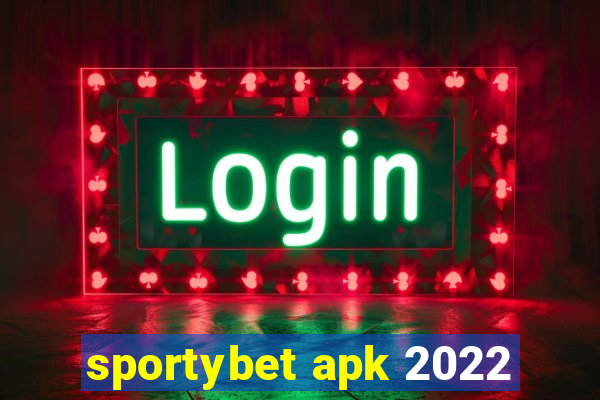 sportybet apk 2022