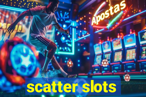 scatter slots