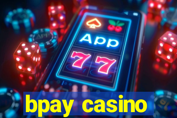 bpay casino