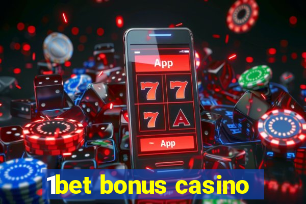 1bet bonus casino