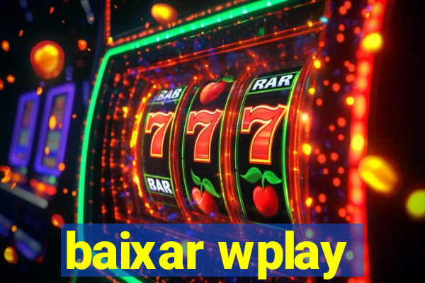 baixar wplay