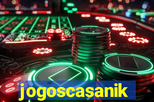 jogoscasanik