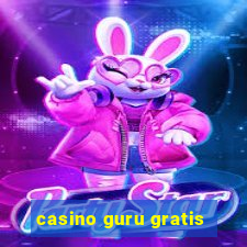 casino guru gratis