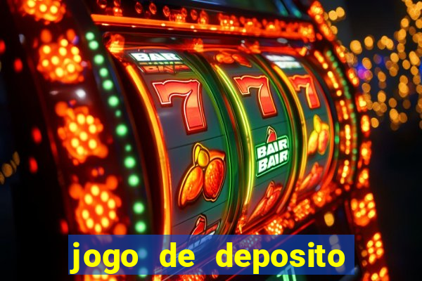 jogo de deposito de 1 real