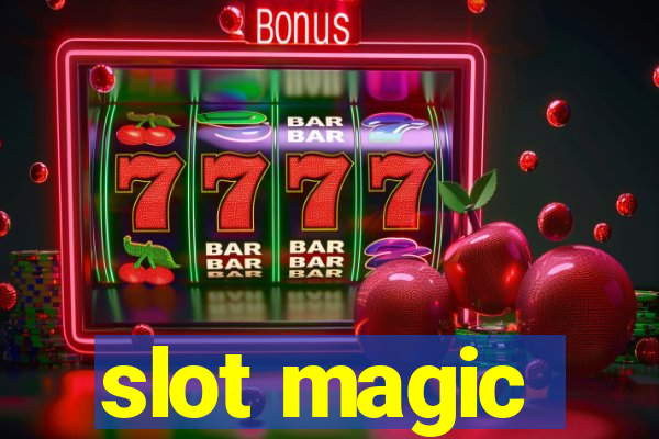 slot magic