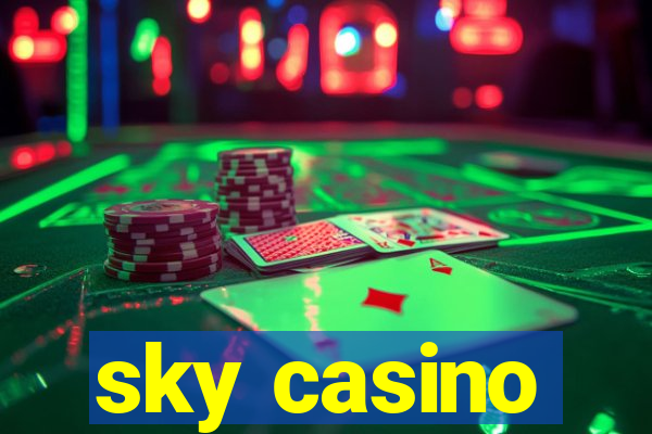 sky casino