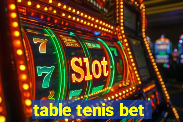 table tenis bet