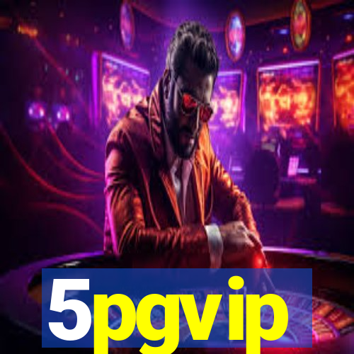 5pgvip