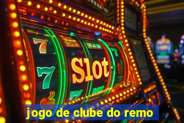 jogo de clube do remo