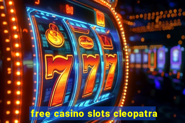 free casino slots cleopatra