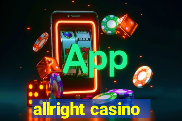 allright casino