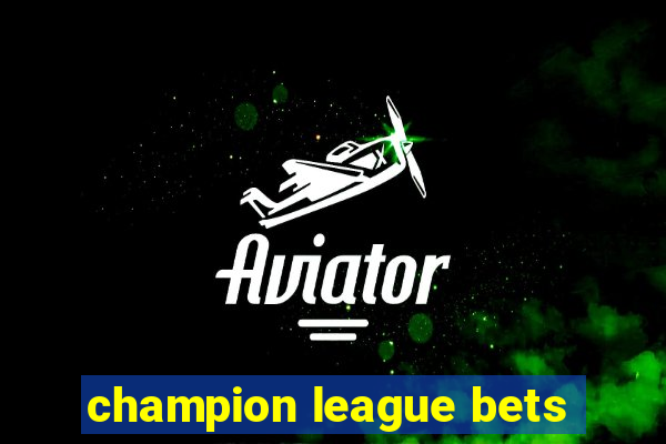 champion league bets