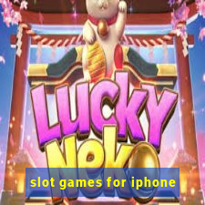 slot games for iphone