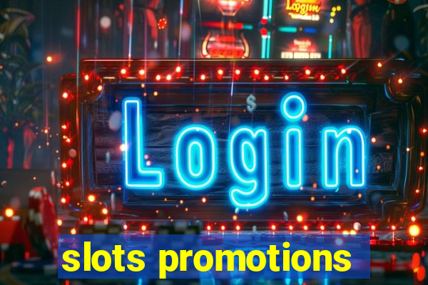 slots promotions