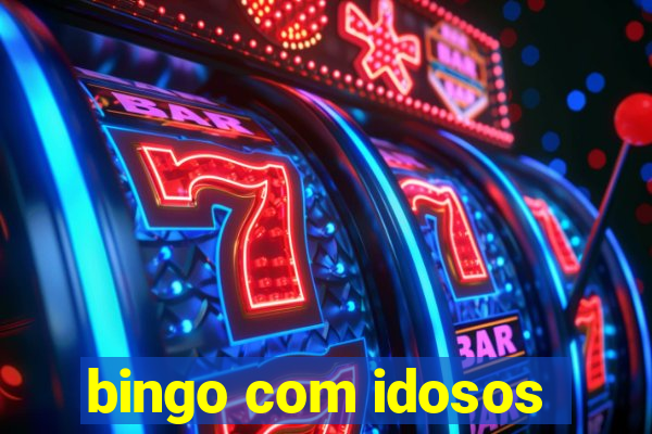 bingo com idosos