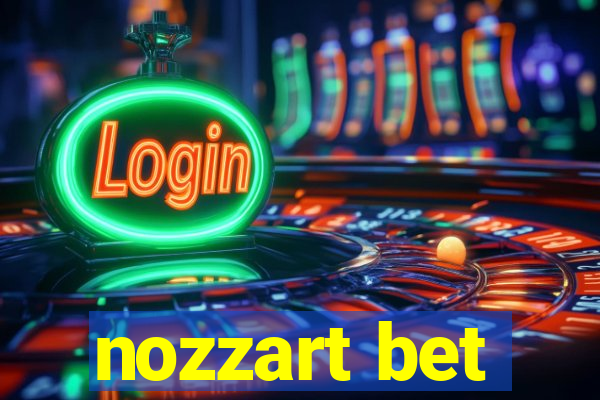 nozzart bet