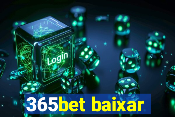 365bet baixar