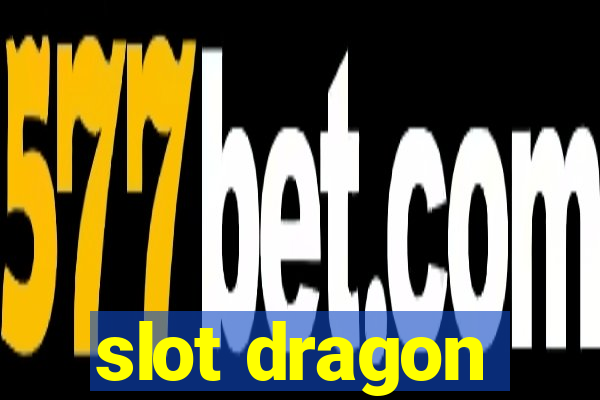 slot dragon