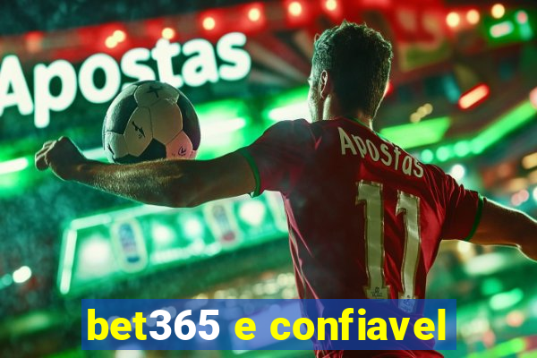 bet365 e confiavel