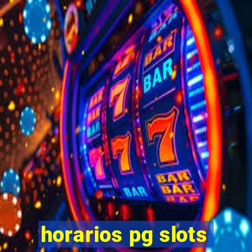 horarios pg slots