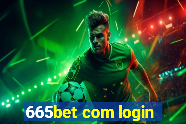 665bet com login