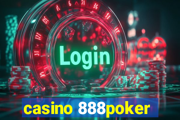 casino 888poker