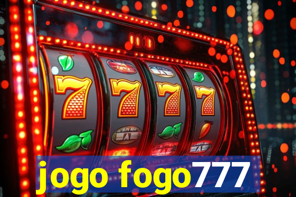 jogo fogo777